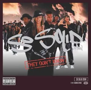 So Solid Crew - They Don't Know