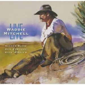 Live by Waddie Mitchell album cover