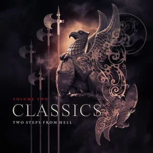 Classics, Vol. 2 by Two Steps From Hell album cover