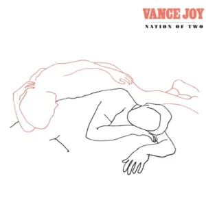 Nation of Two by Vance Joy album cover