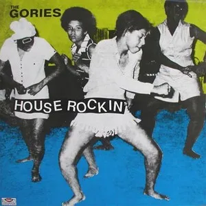 House Rockin' by The Gories album cover