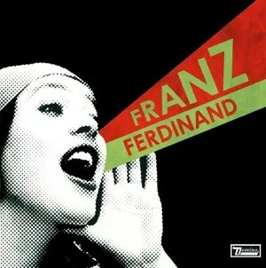 You Could Have It So Much Better by Franz Ferdinand album cover