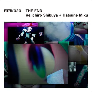 The End by Keiichiro Shibuya 渋谷慶一郎 & Hatsune Miku 初音ミク album cover