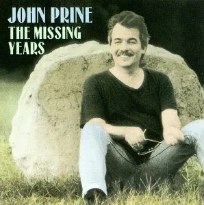 The Missing Years by John Prine album cover