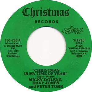 Micky Dolenz / Davy Jones / Peter Tork - Christmas Is My Time of Year / White Christmas