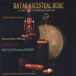 Mayan Ancestral Music