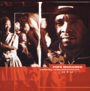Yesterday, Today and Tomorrow by Pops Mohamed album cover