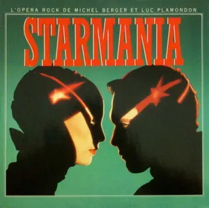 Starmania by Michel Berger & Luc Plamondon album cover