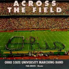 Across the Field by The Ohio State University Marching Band album cover