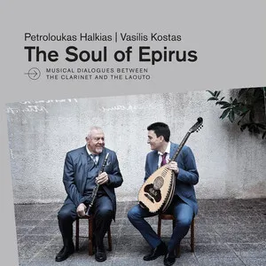 The Soul of Epirus by Petroloukas Halkias & Vasilis Kostas album cover