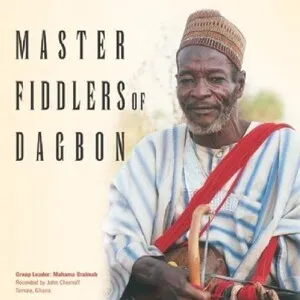 Master Fiddlers of Dagbon