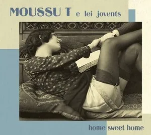 Home Sweet Home by Moussu T e lei Jovents album cover