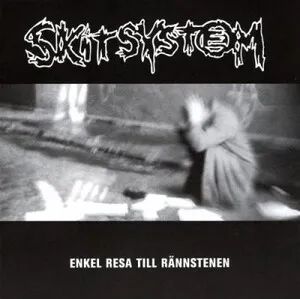 Enkel resa till rännstenen by Skitsystem album cover