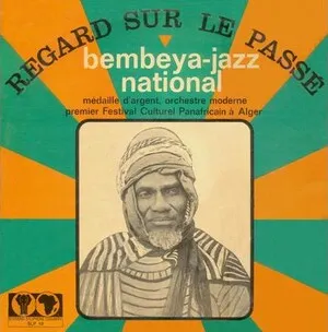 Regard sur le passé by Bembeya Jazz National album cover