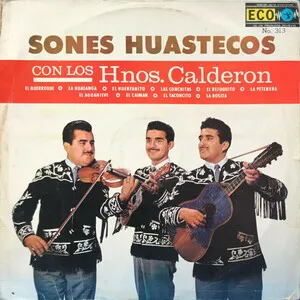 Sones Huastecos by Los Hnos. Calderón album cover