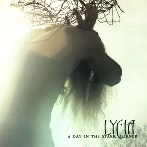 A Day in the Stark Corner by Lycia album cover