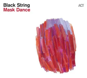 Mask Dance by Black String album cover