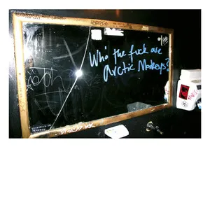 Arctic Monkeys - Who the Fuck Are Arctic Monkeys?