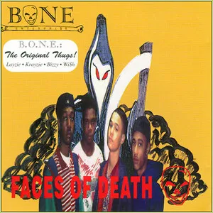 Faces of Death by B.O.N.E. Enterpri$e album cover