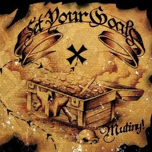 Mutiny! by Set Your Goals album cover