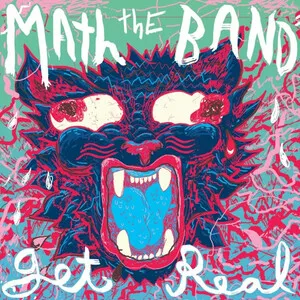 Get Real by Math the Band album cover