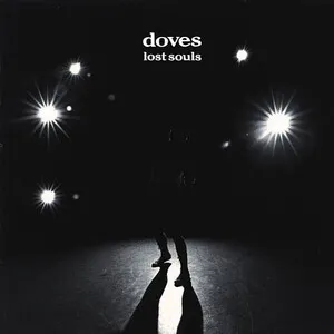 Lost Souls by Doves album cover