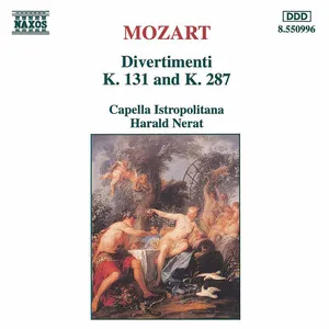Divertimenti K. 131 and K. 287 by Wolfgang Amadeus Mozart / Capella Istropolitana / Harald Nerat album cover