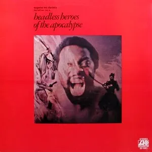Headless Heroes of the Apocalypse by Eugene McDaniels album cover