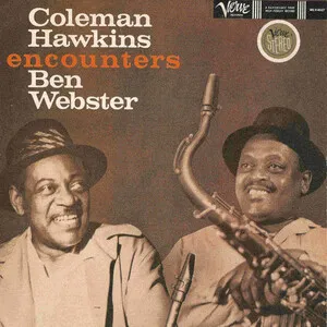 Coleman Hawkins Encounters Ben Webster by Coleman Hawkins & Ben Webster album cover