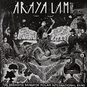 Araya Lam by The Paradise Bangkok Molam International Band album cover