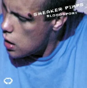 Bloodsport by Sneaker Pimps album cover