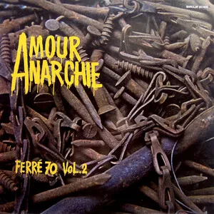 Amour anarchie - Ferré 70 Vol.2 by Léo Ferré album cover