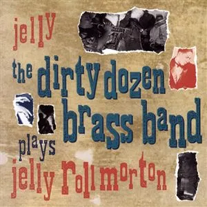 Jelly by The Dirty Dozen Brass Band album cover