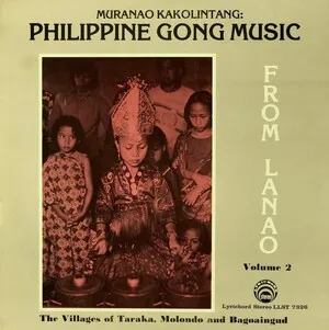 Muranao Kakolintang: Philippine Gong Music from Lanao Volume 2 album cover