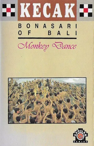 Monkey Dance by Kecak Bonasari of Bali album cover