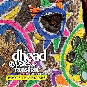 Roots Travellers by Dhoad Gypsies of Rajasthan album cover