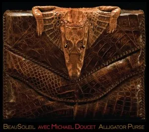 Alligator Purse by BeauSoleil album cover