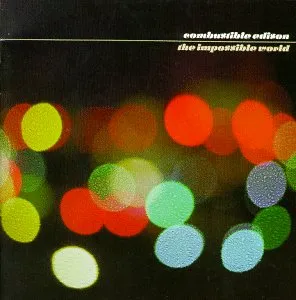 The Impossible World by Combustible Edison album cover