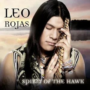 Spirit of the Hawk by Leo Rojas album cover