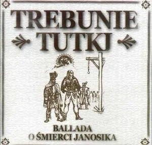 Ballada o Śmierci Janosika by Trebunie-Tutki album cover