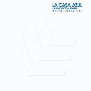 La revolución sexual by La Casa Azul album cover