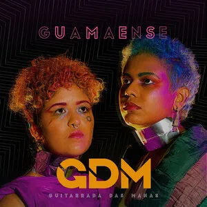 Guamaense by Guitarrada das Manas album cover