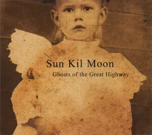 Ghosts of the Great Highway by Sun Kil Moon album cover