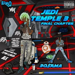 Jedi Temple 3 Final Chapter by 3o$ama album cover