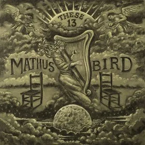 These 13 by James Mathus & Andrew Bird album cover