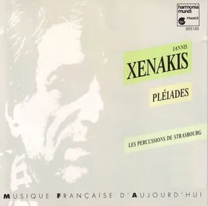 Pléïades by Iannis Xenakis Ιάννης Ξενάκης / Les Percussions de Strasbourg album cover