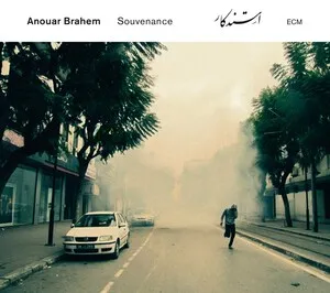Souvenance by Anouar Brahem album cover