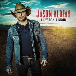 They Don't Know by Jason Aldean album cover