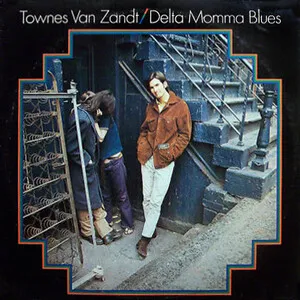 Delta Momma Blues by Townes Van Zandt album cover