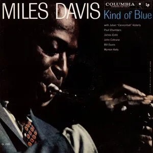 Miles Davis - Kind of Blue